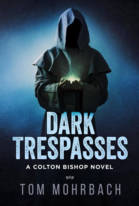 Dark Trespasses