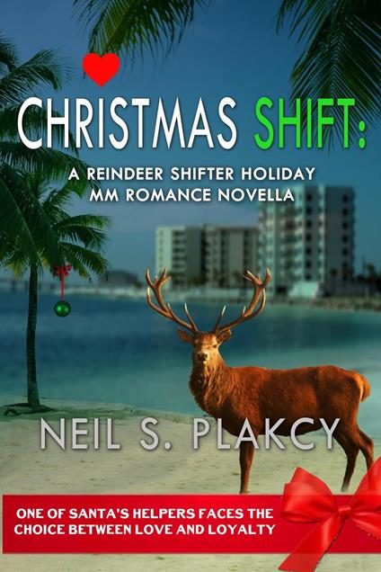 Christmas Shift: A Reindeer Shifter Holiday MM Romance Novella