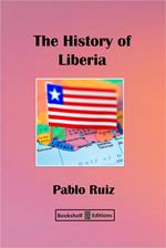 The History Of Liberia