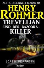 Trevellian und der Bazooka-Killer