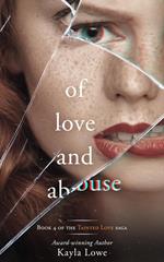 Of Love and Abuse: A Women's Fiction Story