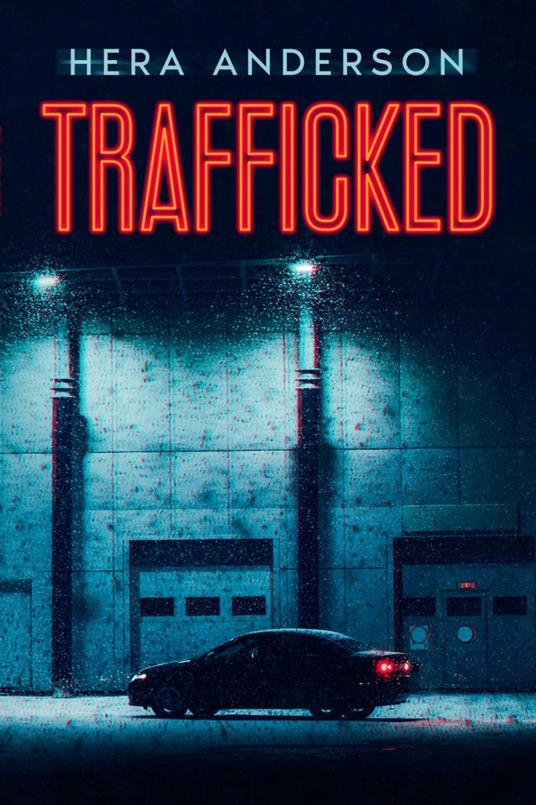 Trafficked