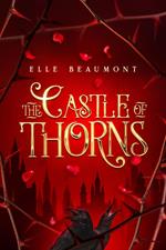 The Castle of Thorns