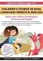 Children's Stories in Dual Language French & English