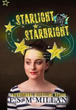 Starlight Starbright: A Crazy Town Novella