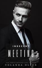 Indecent Meeting