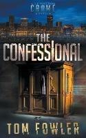 The Confessional: A Gripping Crime Novella