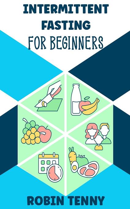 Intermittent Fasting For Beginners