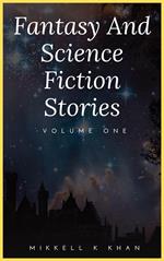 Fantasy and Science Fiction Stories