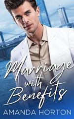 Marriage With Benefits