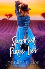 Sugarloaf Ridge Lies