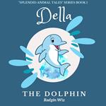 Della the Dolphin