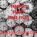 Tempus Fugit Time Flies: Time pieces