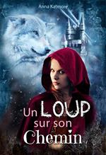 Un Loup sur son Chemin