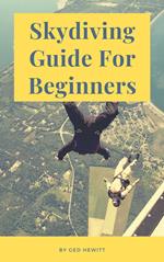 Skydiving Guide For Beginners