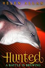 Hunted: A battle is brewing