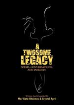 A Twosome Legacy