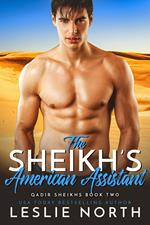 The Sheikh’s American Assistant