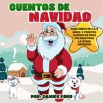 Cuentos de Navidad para niños de 4 a 8 años: 5 cuentos alegres de osos polares para la época navideña