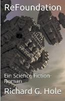 ReFoundation: Ein Science-Fiction-Roman