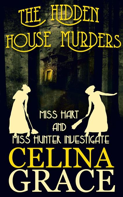 The Hidden House Murders