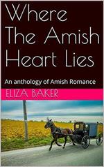 Where The Amish Heart Lies