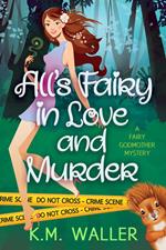 All's Fairy in Love and Murder