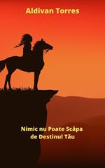 Nimic nu Poate Scapa de Destinul Tau