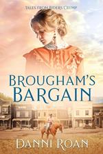 Broughham's Bargain