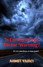 Is Coronavirus a Divine Warning?