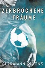 Zerbrochene Traume