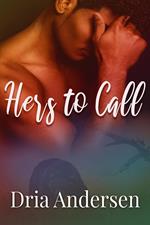 Hers to Call