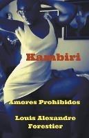 Kambiri- Amores Prohibidos