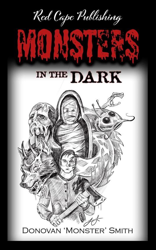 Monsters in the Dark