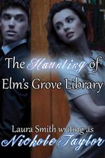 The Haunting of Elm's Grove Library