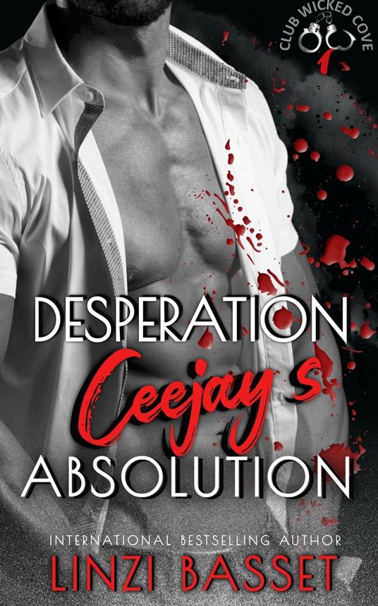 Desperation: Ceejay's Absolution