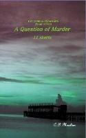 A Question of Murder