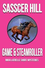 Game & Steamroller