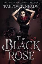 The Black Rose