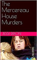 The Mercereau House Murders