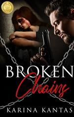 Broken Chains