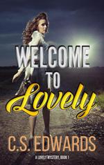 Welcome To Lovely