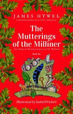 The Mutterings of the Milliner