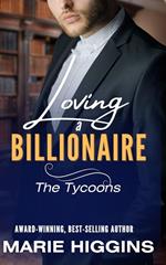 Loving a Billionaire