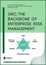 GRC, The Backbone of Enterprise Management