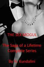 The Sex Mogul The Saga of a Lifetime