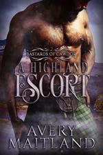 A Highland Escort: A Medieval Highland Romance