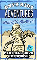 Where's Mummy?