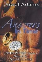 Answers In Time