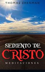 Sediento de Cristo